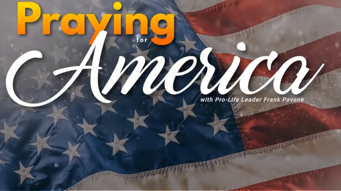 Watch: Praying for America | More Thoughts on President Trump’s speech ...