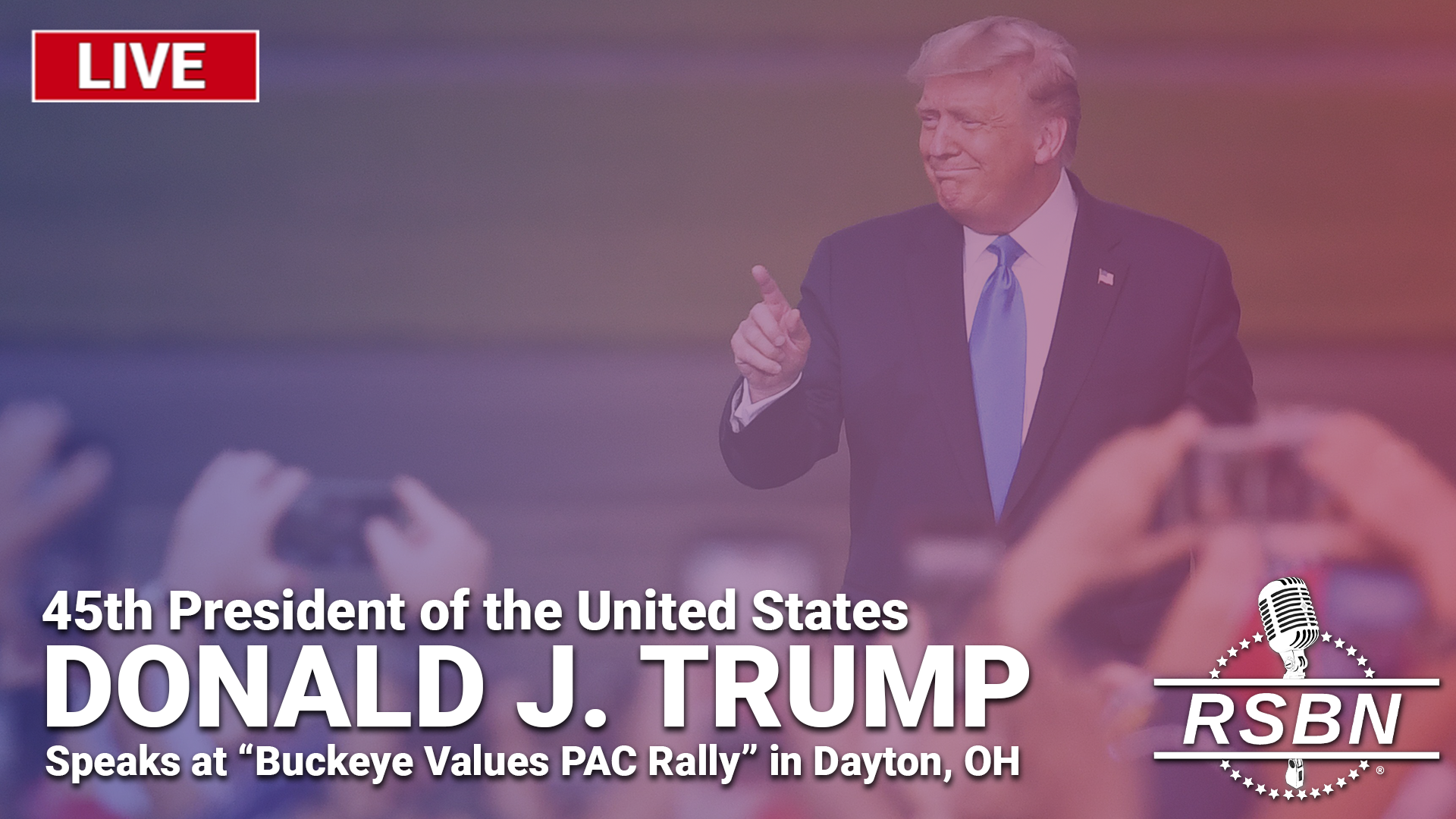 LIVE Pres. Trump Speaks at “Buckeye Values PAC Rally” in Dayton, Ohio