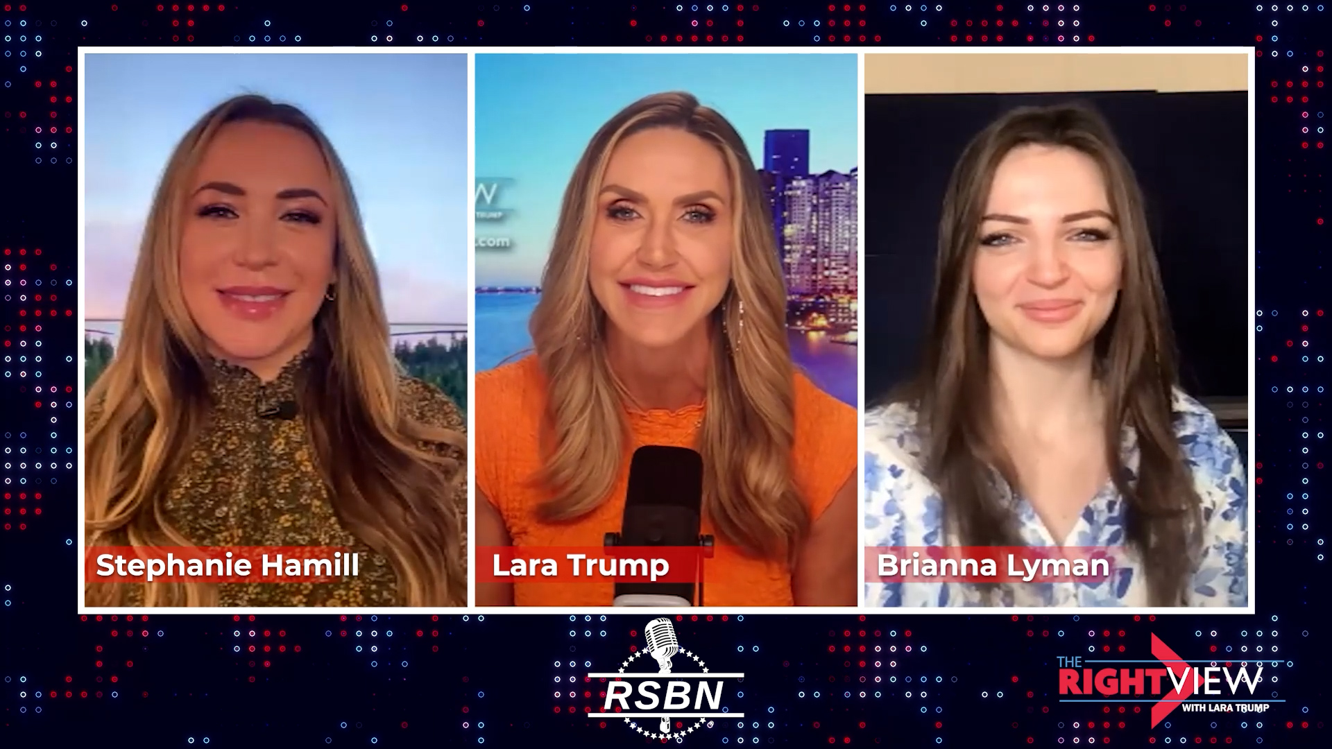 WATCH: The Right View with Lara Trump, Stephanie Hamill, Brianna Lyman ...