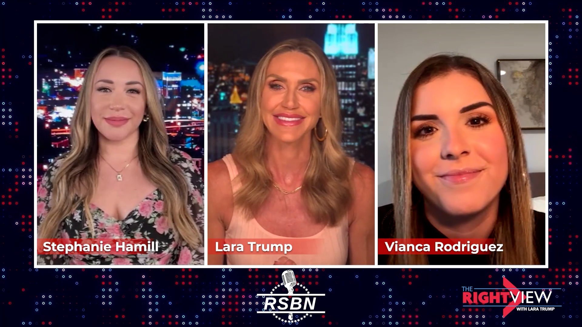 WATCH: The Right View with Lara Trump, Vianca Rodriguez, Stephanie ...